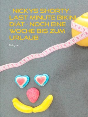 cover image of Nickys Shorty--Last Minute Bikini Diät
